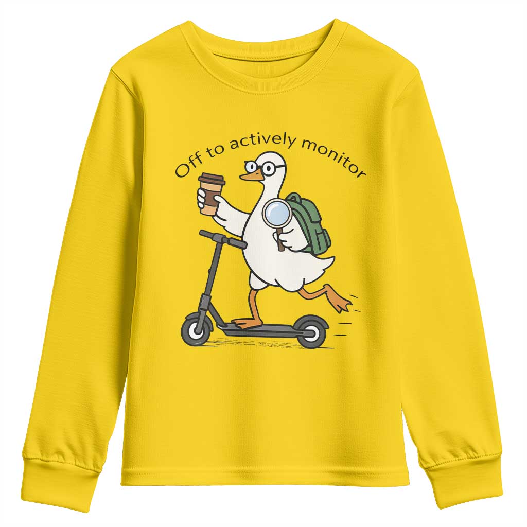 Funny Silly Goose Proctor Youth Sweatshirt Off to Actively Monitor Teacher Testing Day