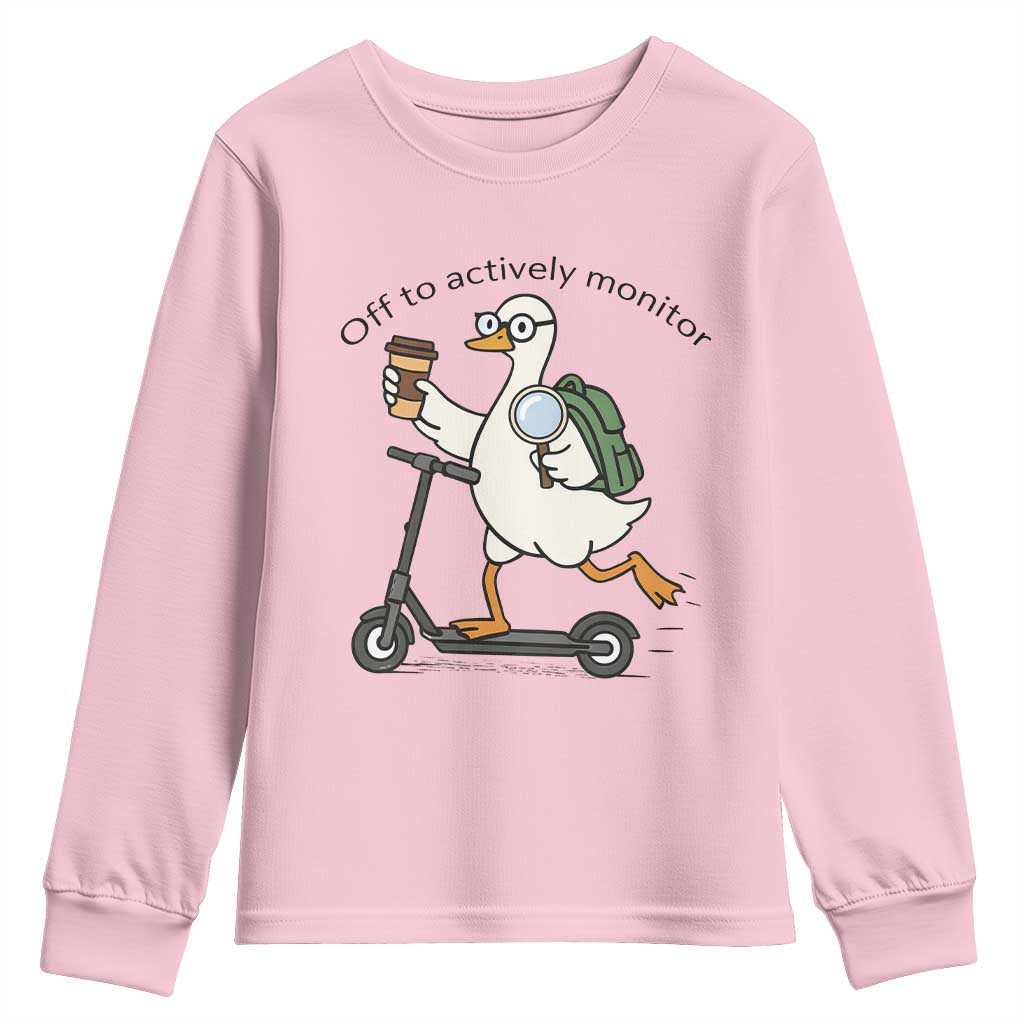 Funny Silly Goose Proctor Youth Sweatshirt Off to Actively Monitor Teacher Testing Day
