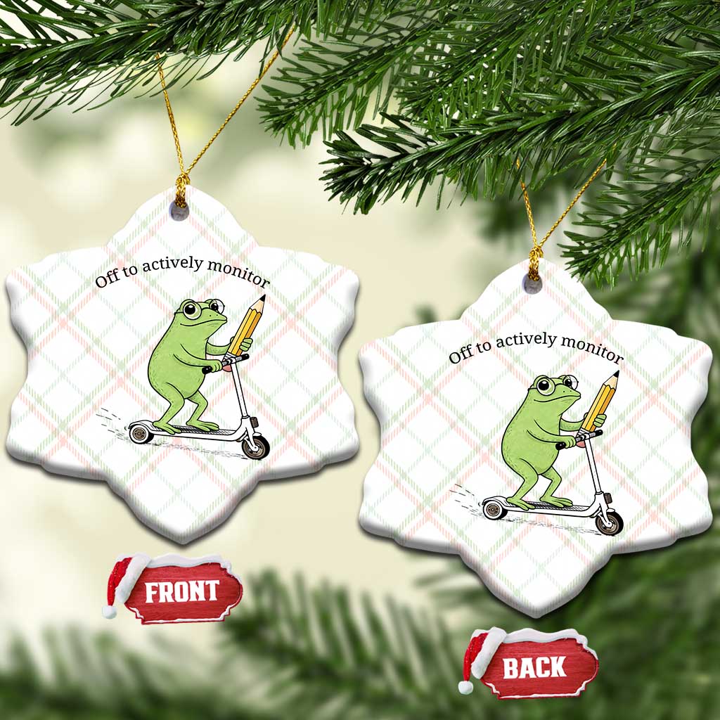Funny Frog Teacher Testing Test Day Ceramic Ornament Off To Actively Monitor