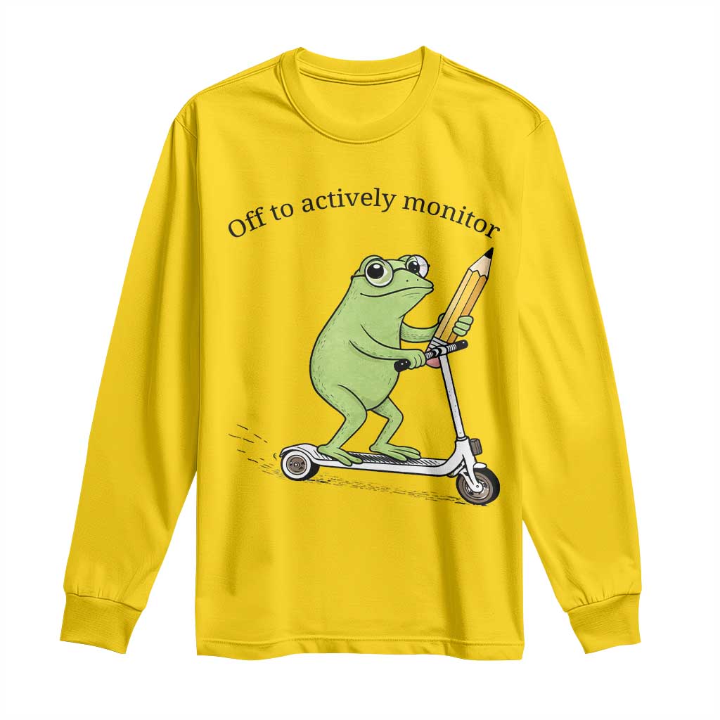 Funny Frog Teacher Testing Test Day Long Sleeve Shirt Off To Actively Monitor