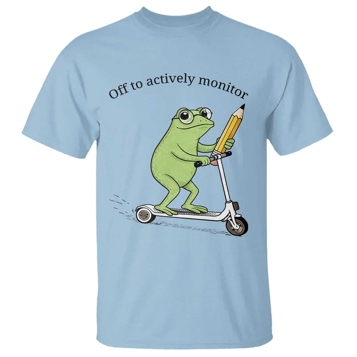 Funny Frog Teacher Testing Test Day T Shirt Off To Actively Monitor