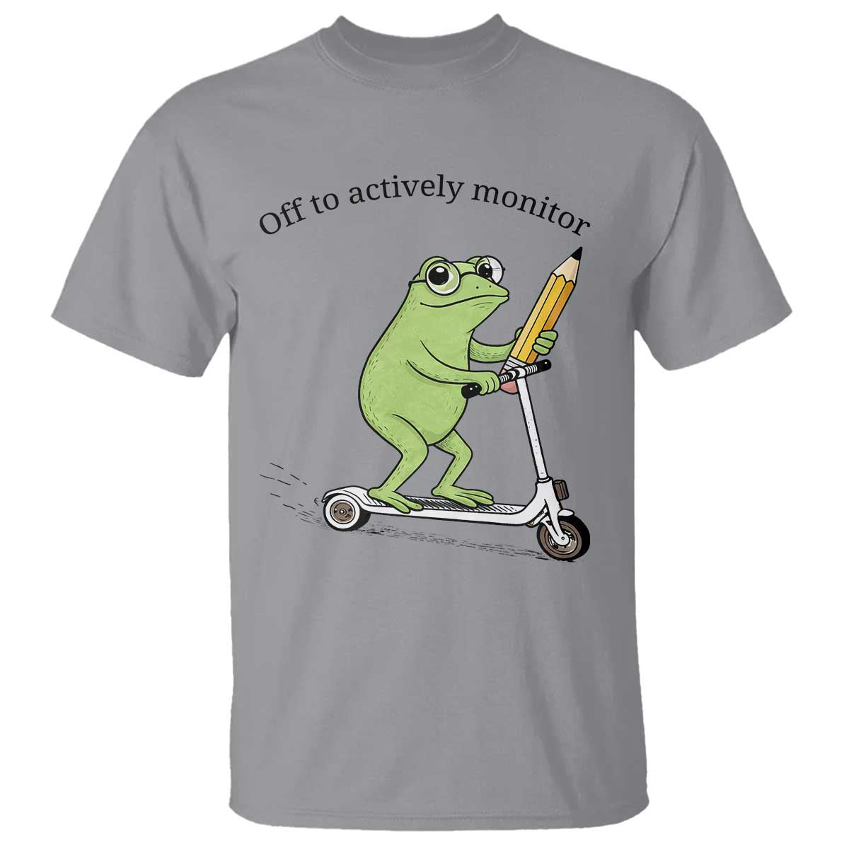 Funny Frog Teacher Testing Test Day T Shirt Off To Actively Monitor