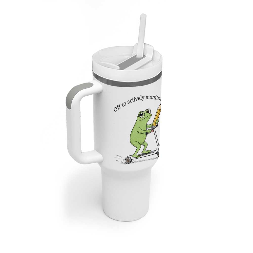 Funny Frog Teacher Testing Test Day Tumbler With Handle Off To Actively Monitor
