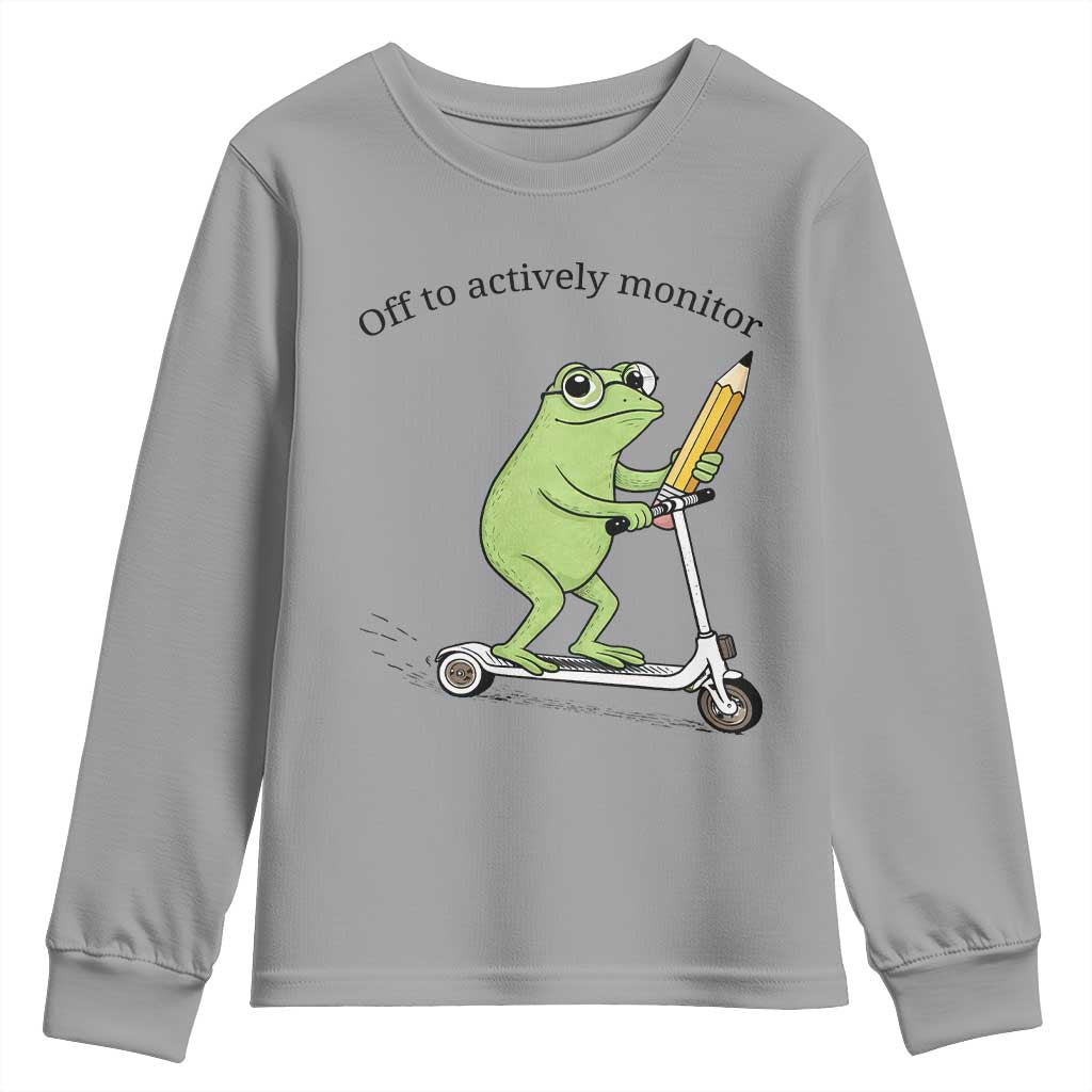 Funny Frog Teacher Testing Test Day Youth Sweatshirt Off To Actively Monitor