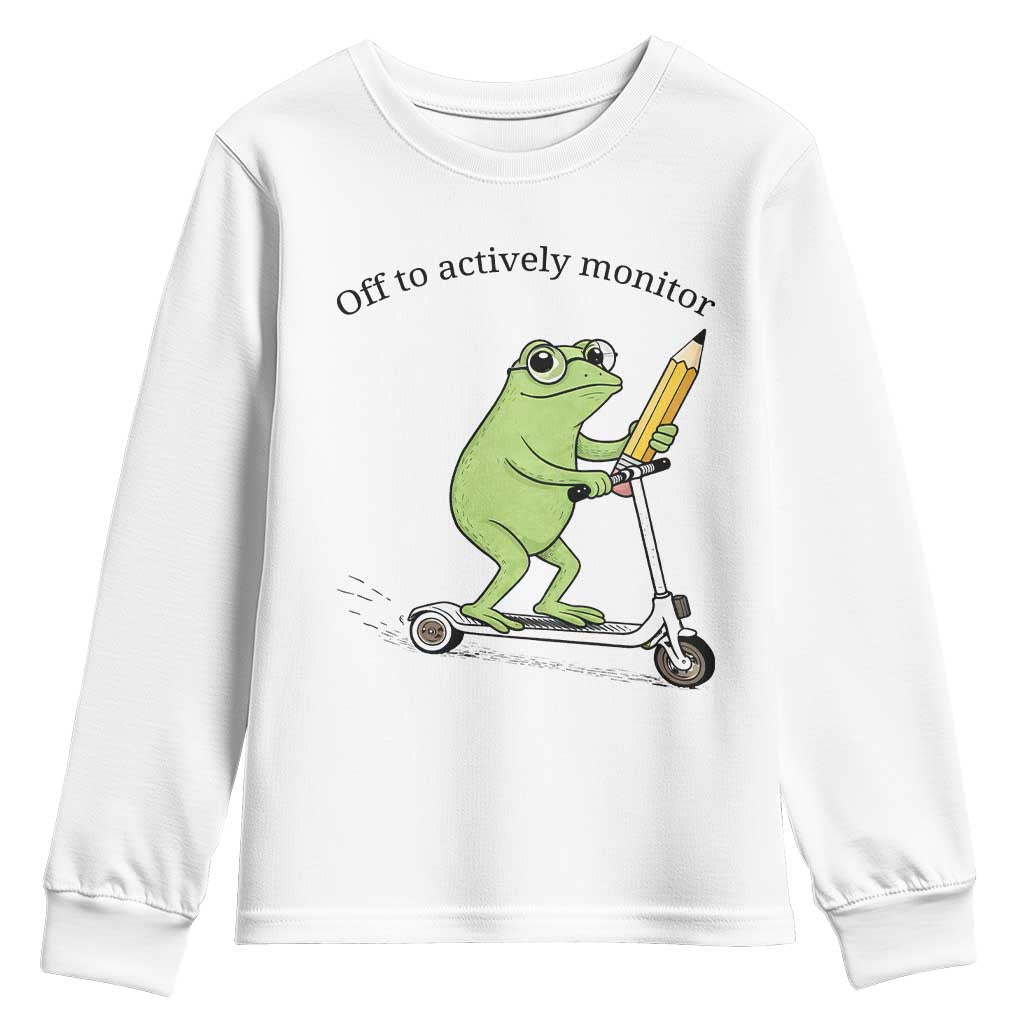 Funny Frog Teacher Testing Test Day Youth Sweatshirt Off To Actively Monitor