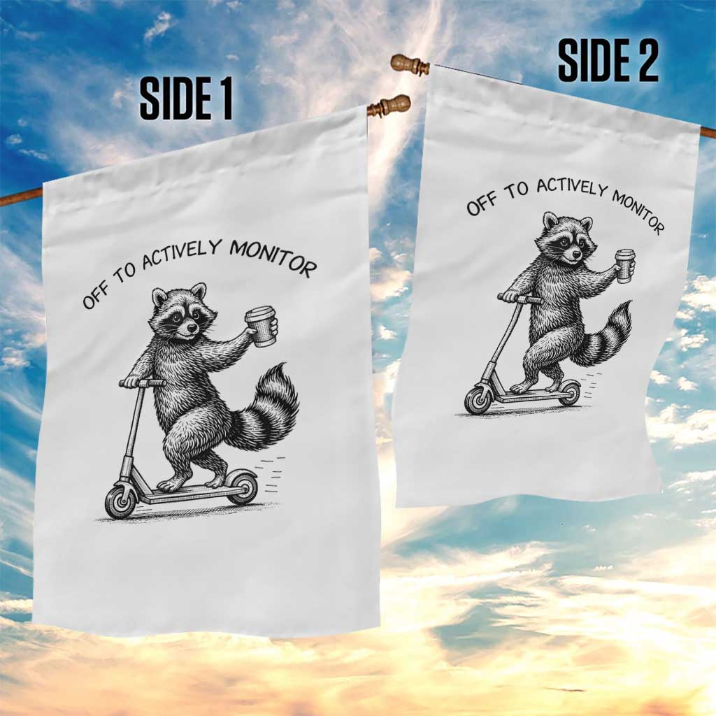Funny Teacher Testing Day Garden Flag Silly Raccoon Proctor Off To Actively Monitor