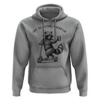 Funny Teacher Testing Day Hoodie Silly Raccoon Proctor Off To Actively Monitor