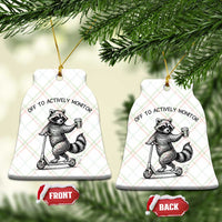 Funny Teacher Testing Day Ceramic Ornament Silly Raccoon Proctor Off To Actively Monitor