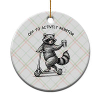 Funny Teacher Testing Day Ceramic Ornament Silly Raccoon Proctor Off To Actively Monitor