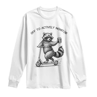 Funny Teacher Testing Day Long Sleeve Shirt Silly Raccoon Proctor Off To Actively Monitor