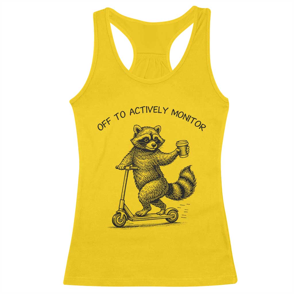 Funny Teacher Testing Day Racerback Tank Top Silly Raccoon Proctor Off To Actively Monitor