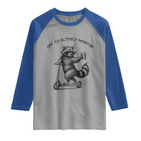 Funny Teacher Testing Day Raglan Shirt Silly Raccoon Proctor Off To Actively Monitor