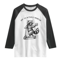 Funny Teacher Testing Day Raglan Shirt Silly Raccoon Proctor Off To Actively Monitor