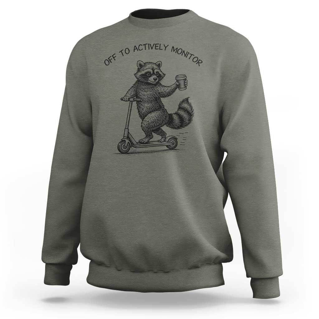 Funny Teacher Testing Day Sweatshirt Silly Raccoon Proctor Off To Actively Monitor