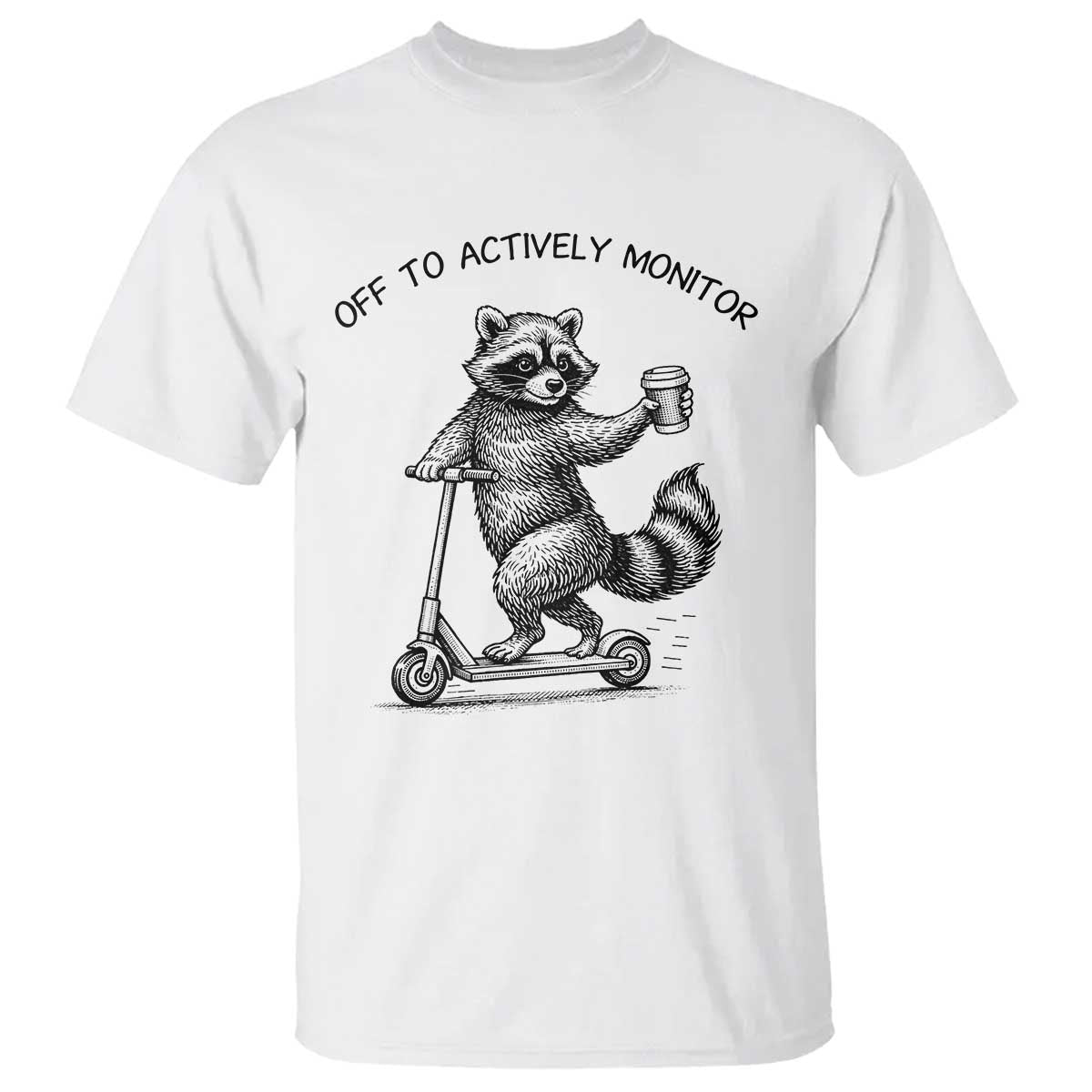 Funny Teacher Testing Day T Shirt Silly Raccoon Proctor Off To Actively Monitor