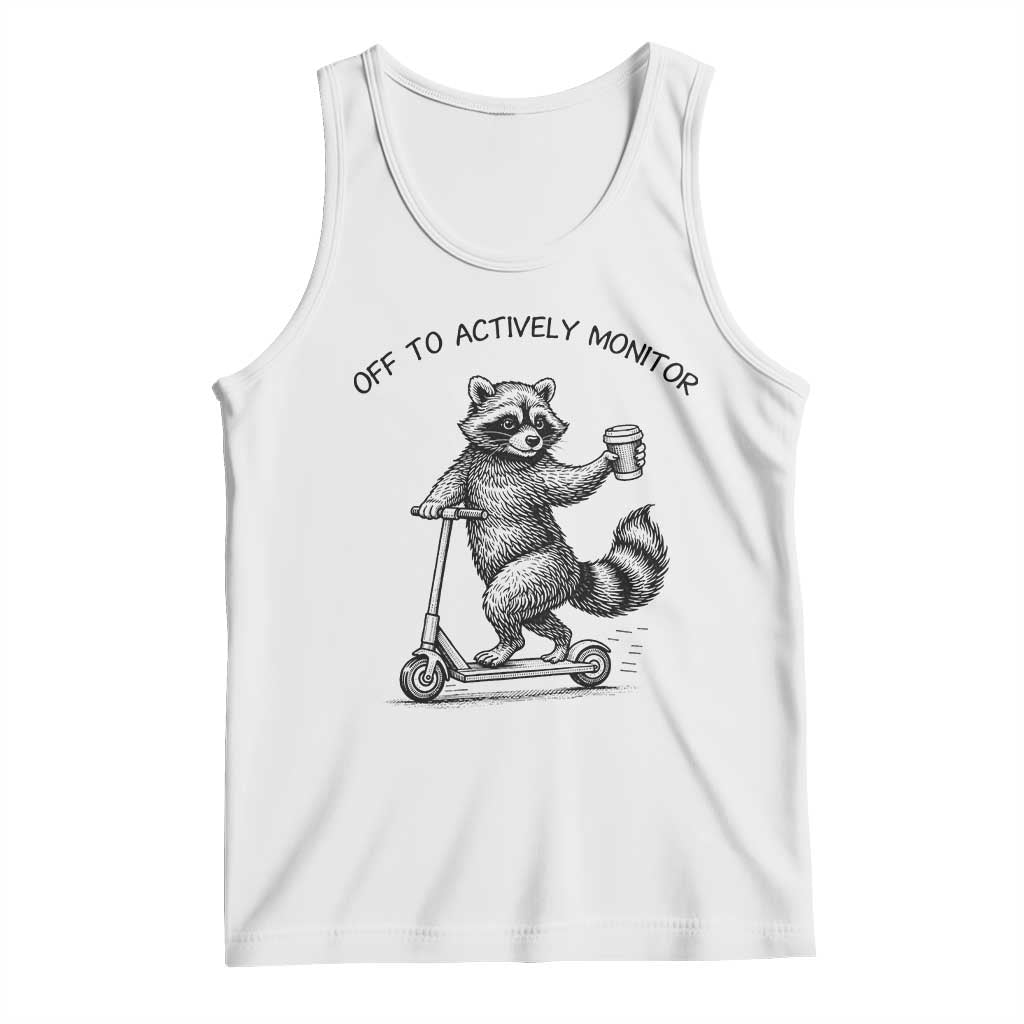 Funny Teacher Testing Day Tank Top Silly Raccoon Proctor Off To Actively Monitor