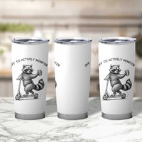 Funny Teacher Testing Day Tumbler Cup Silly Raccoon Proctor Off To Actively Monitor