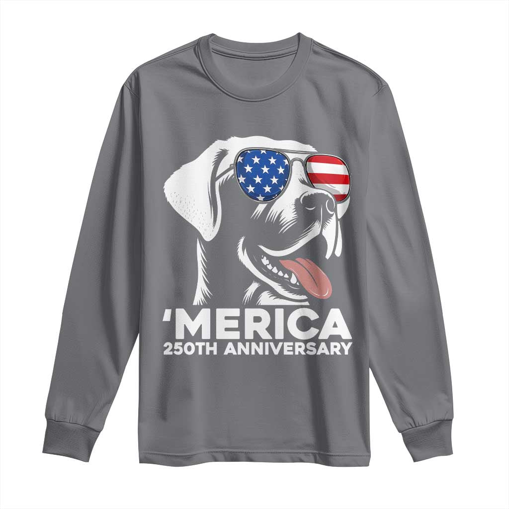 Merica Labrador Retriever Lover Long Sleeve Shirt 250th Anniversary Gift