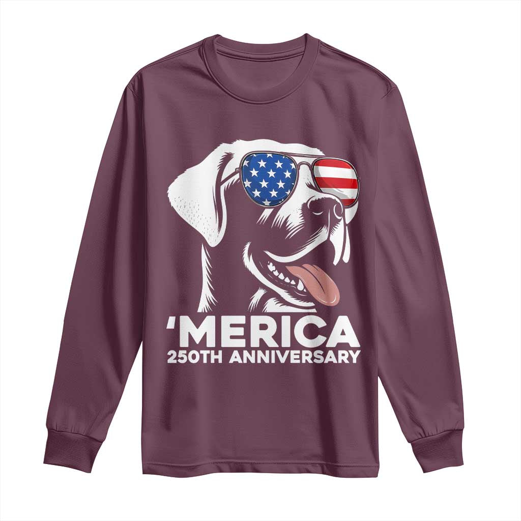 Merica Labrador Retriever Lover Long Sleeve Shirt 250th Anniversary Gift