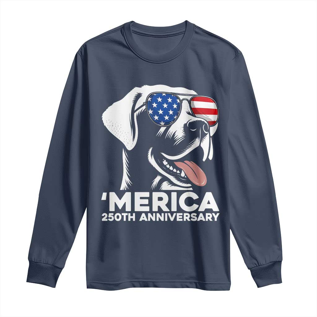 Merica Labrador Retriever Lover Long Sleeve Shirt 250th Anniversary Gift