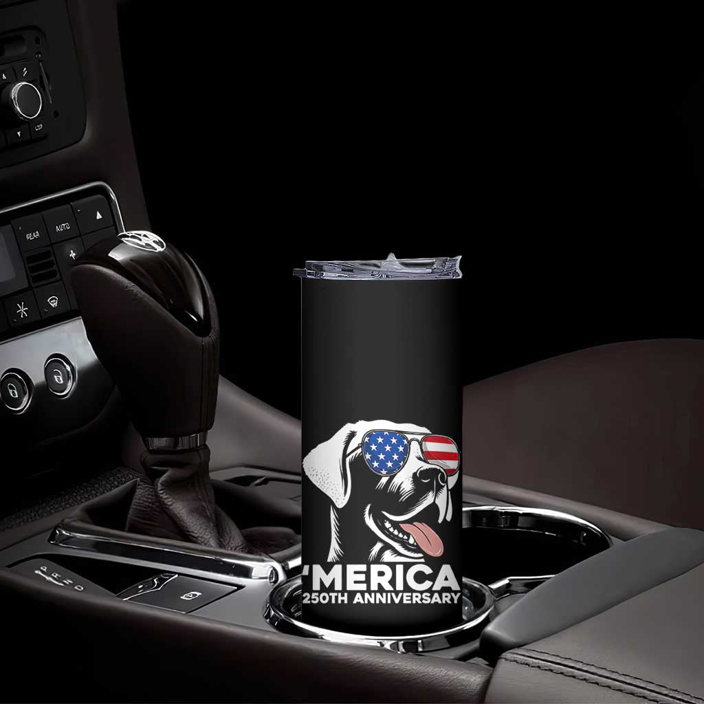Merica Labrador Retriever Lover Skinny Tumbler 250th Anniversary Gift