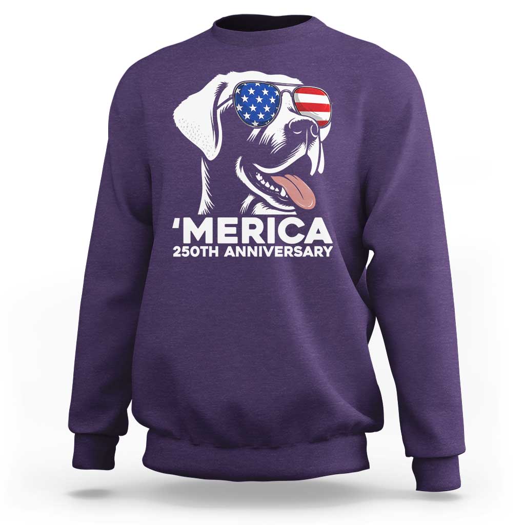 Merica Labrador Retriever Lover Sweatshirt 250th Anniversary Gift