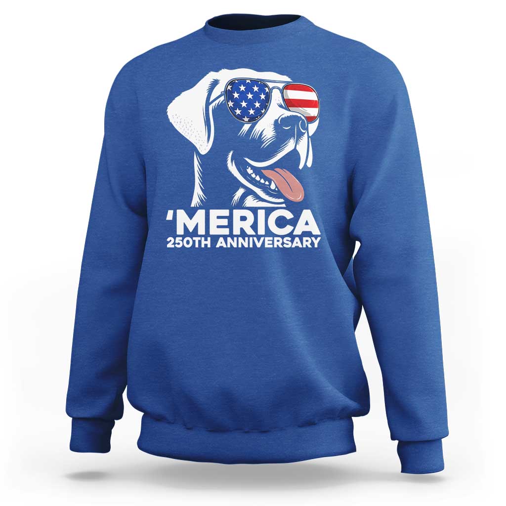 Merica Labrador Retriever Lover Sweatshirt 250th Anniversary Gift