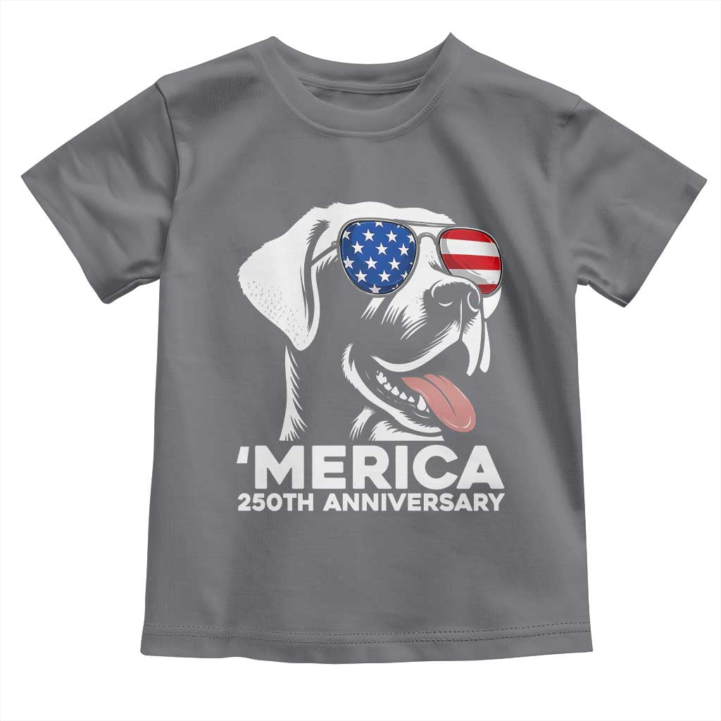 Merica Labrador Retriever Lover Toddler T Shirt 250th Anniversary Gift