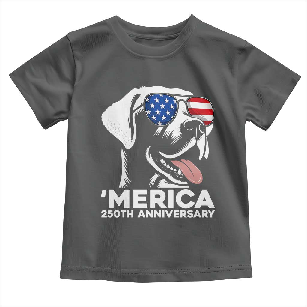 Merica Labrador Retriever Lover Toddler T Shirt 250th Anniversary Gift
