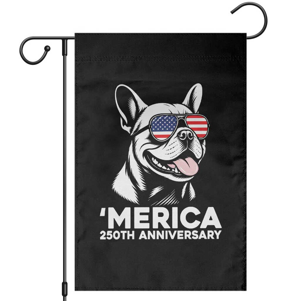 Merica French Bulldog Lover Garden Flag 250th Anniversary Gift