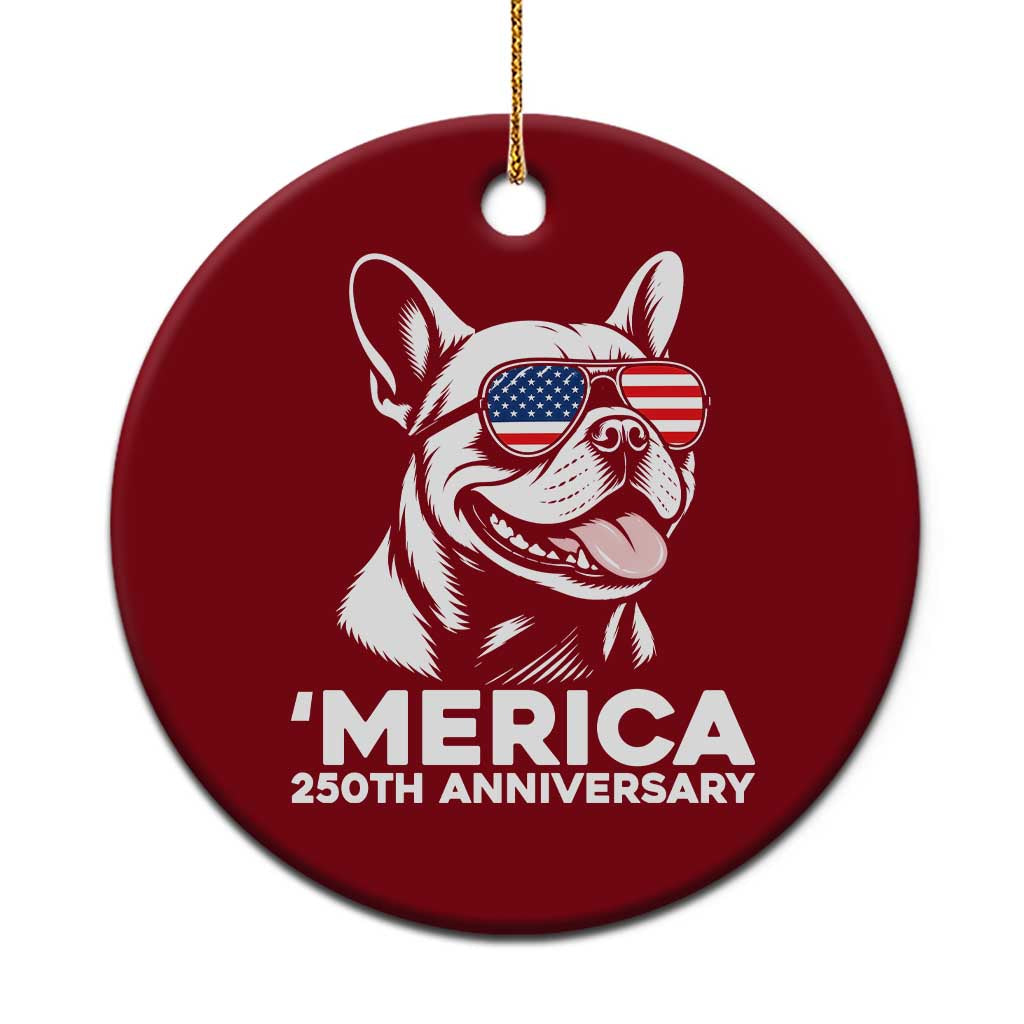Merica French Bulldog Lover Ceramic Ornament 250th Anniversary Gift