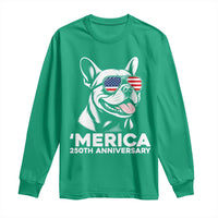Merica French Bulldog Lover Long Sleeve Shirt 250th Anniversary Gift