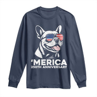 Merica French Bulldog Lover Long Sleeve Shirt 250th Anniversary Gift