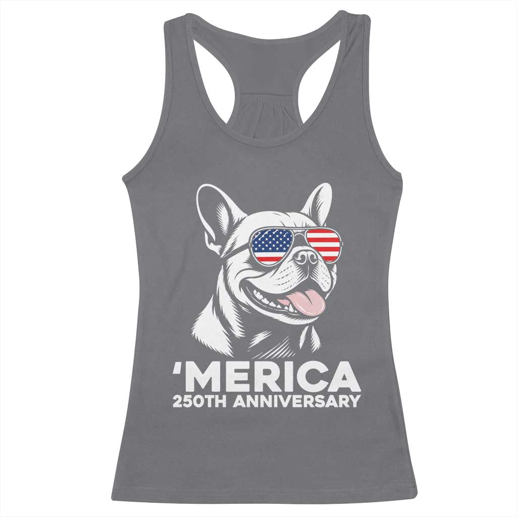 Merica French Bulldog Lover Racerback Tank Top 250th Anniversary Gift