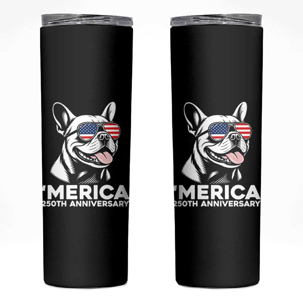 Merica French Bulldog Lover Skinny Tumbler 250th Anniversary Gift