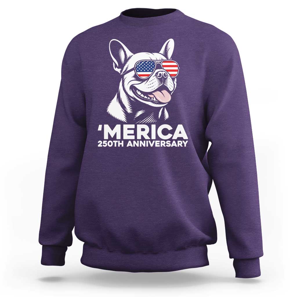 Merica French Bulldog Lover Sweatshirt 250th Anniversary Gift