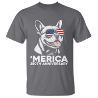 Merica French Bulldog Lover T Shirt 250th Anniversary Gift