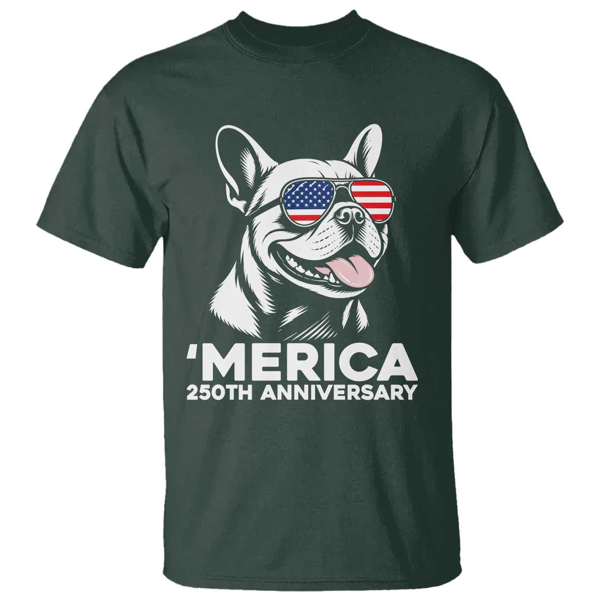 Merica French Bulldog Lover T Shirt 250th Anniversary Gift