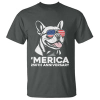 Merica French Bulldog Lover T Shirt 250th Anniversary Gift