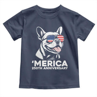Merica French Bulldog Lover Toddler T Shirt 250th Anniversary Gift
