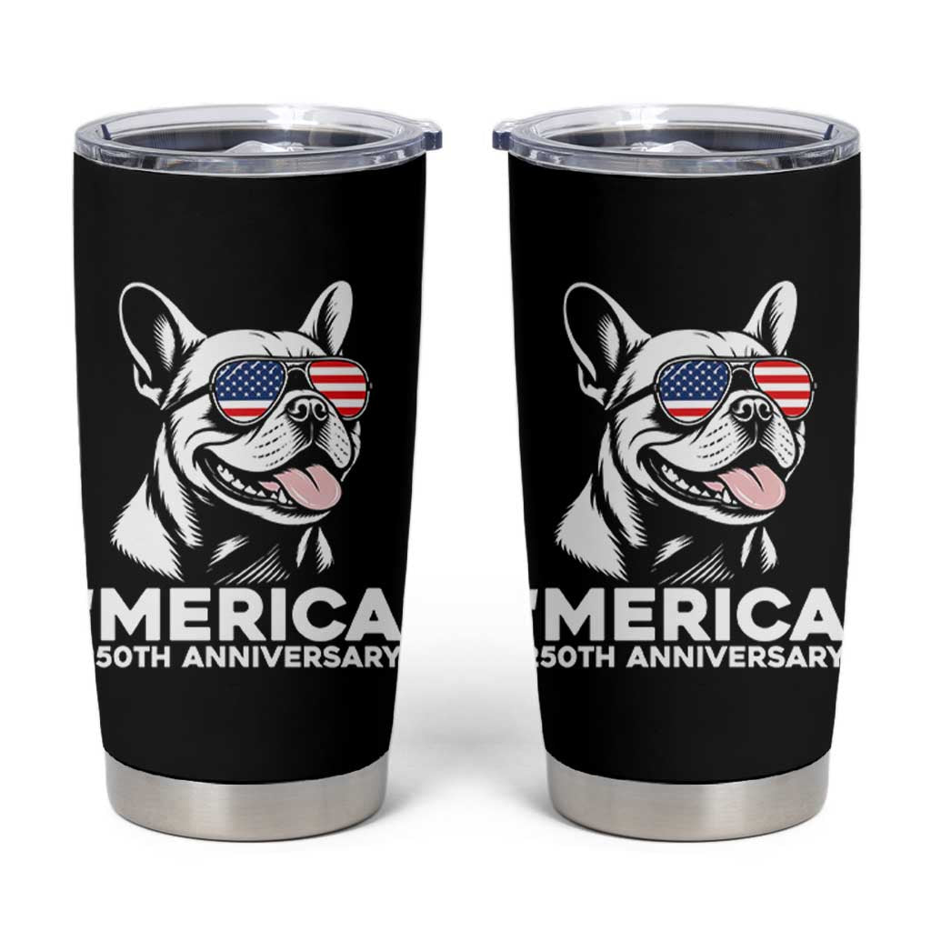 Merica French Bulldog Lover Tumbler Cup 250th Anniversary Gift