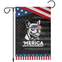 Merica French Bulldog Lover Patriotic Garden Flag 250th Anniversary Gift