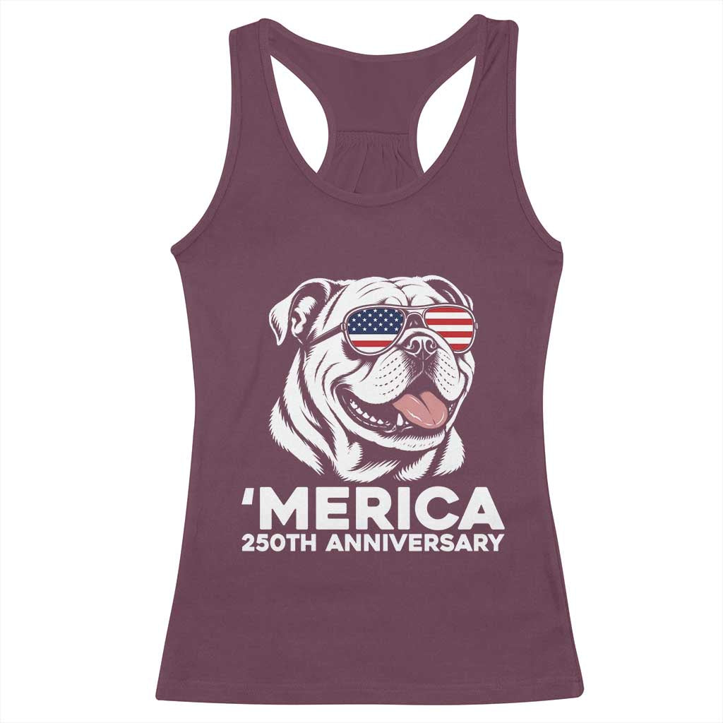 Merica English Bulldog Lover Racerback Tank Top 250th Anniversary Gift