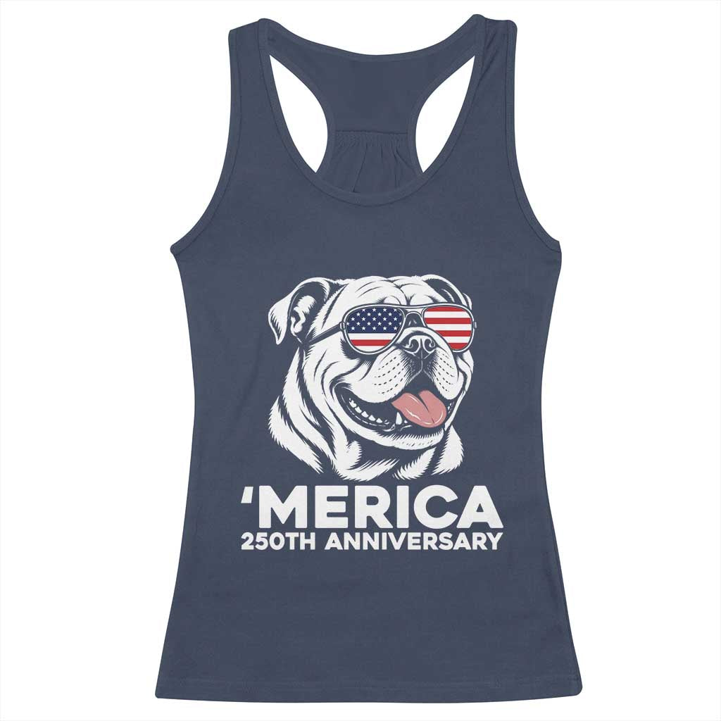 Merica English Bulldog Lover Racerback Tank Top 250th Anniversary Gift