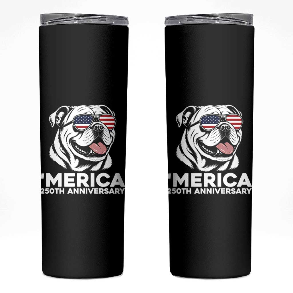 Merica English Bulldog Lover Skinny Tumbler 250th Anniversary Gift