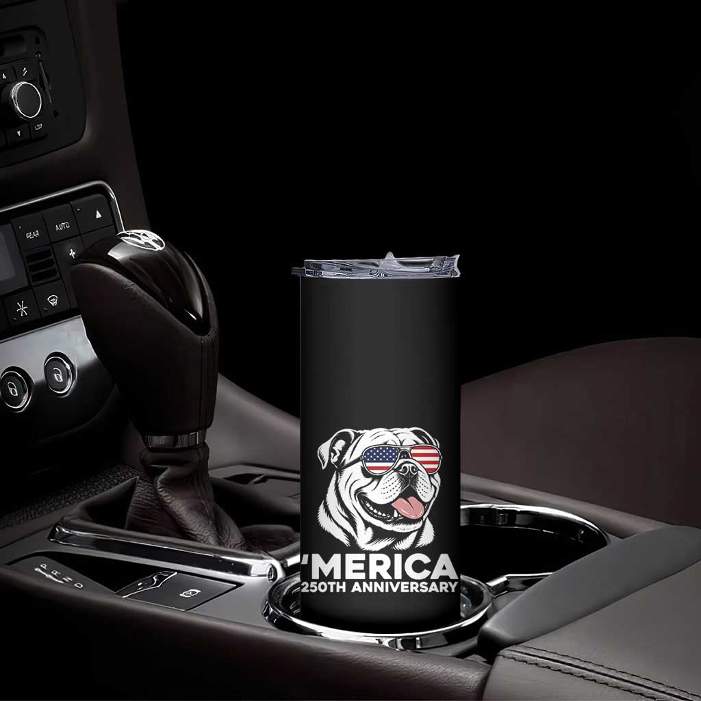 Merica English Bulldog Lover Skinny Tumbler 250th Anniversary Gift