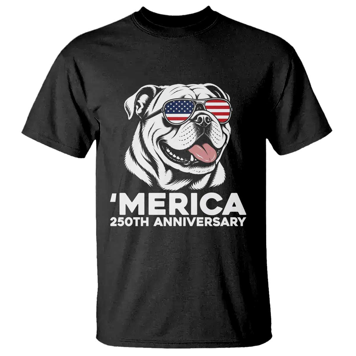 Merica English Bulldog Lover T Shirt 250th Anniversary Gift
