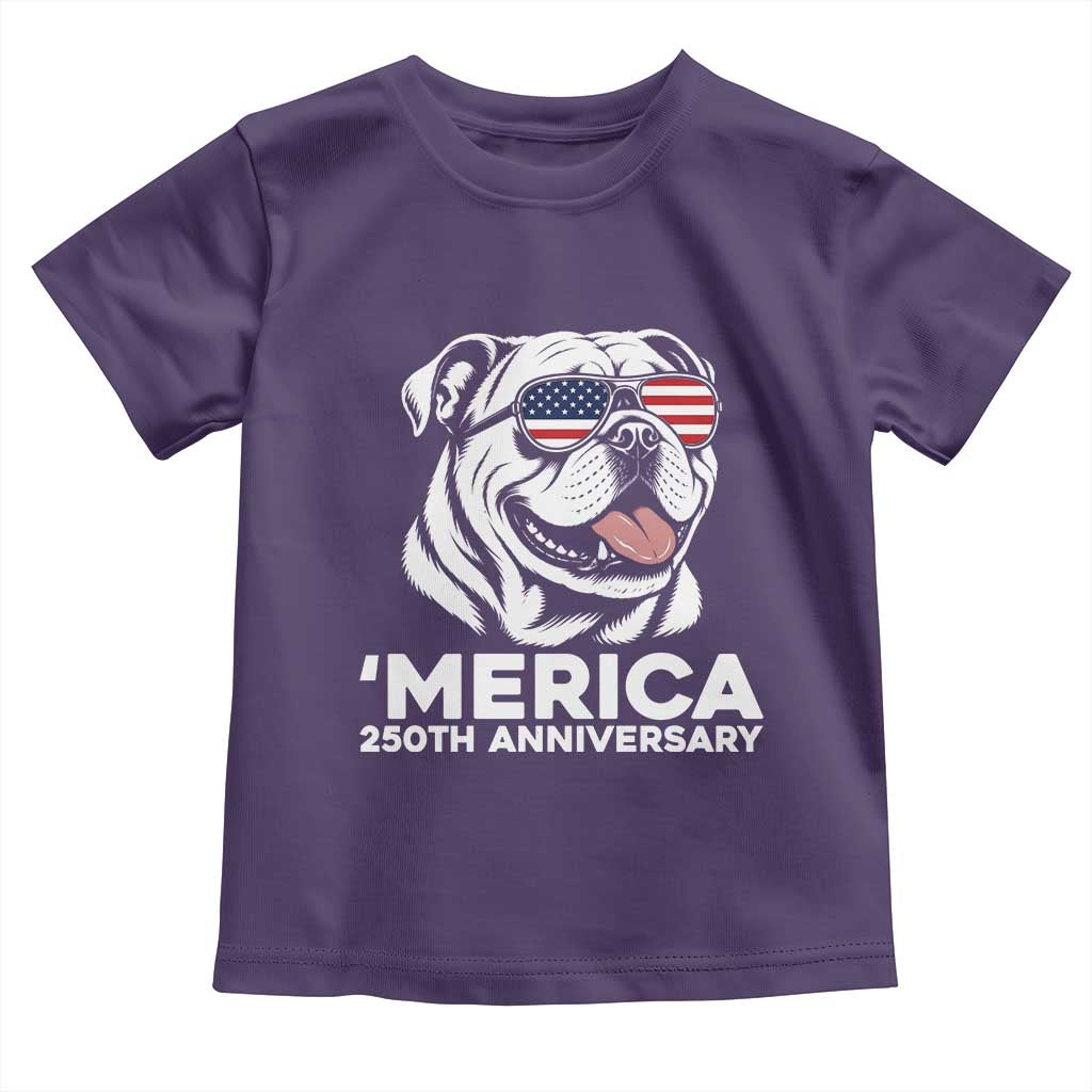 Merica English Bulldog Lover Toddler T Shirt 250th Anniversary Gift