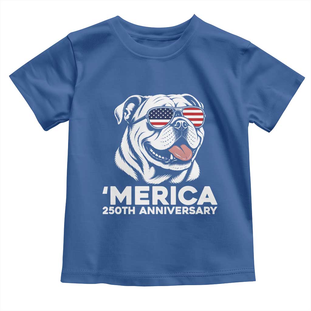 Merica English Bulldog Lover Toddler T Shirt 250th Anniversary Gift