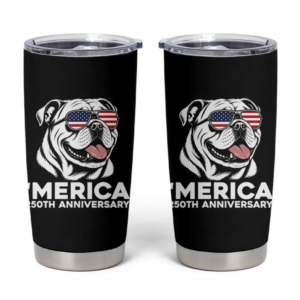 Merica English Bulldog Lover Tumbler Cup 250th Anniversary Gift
